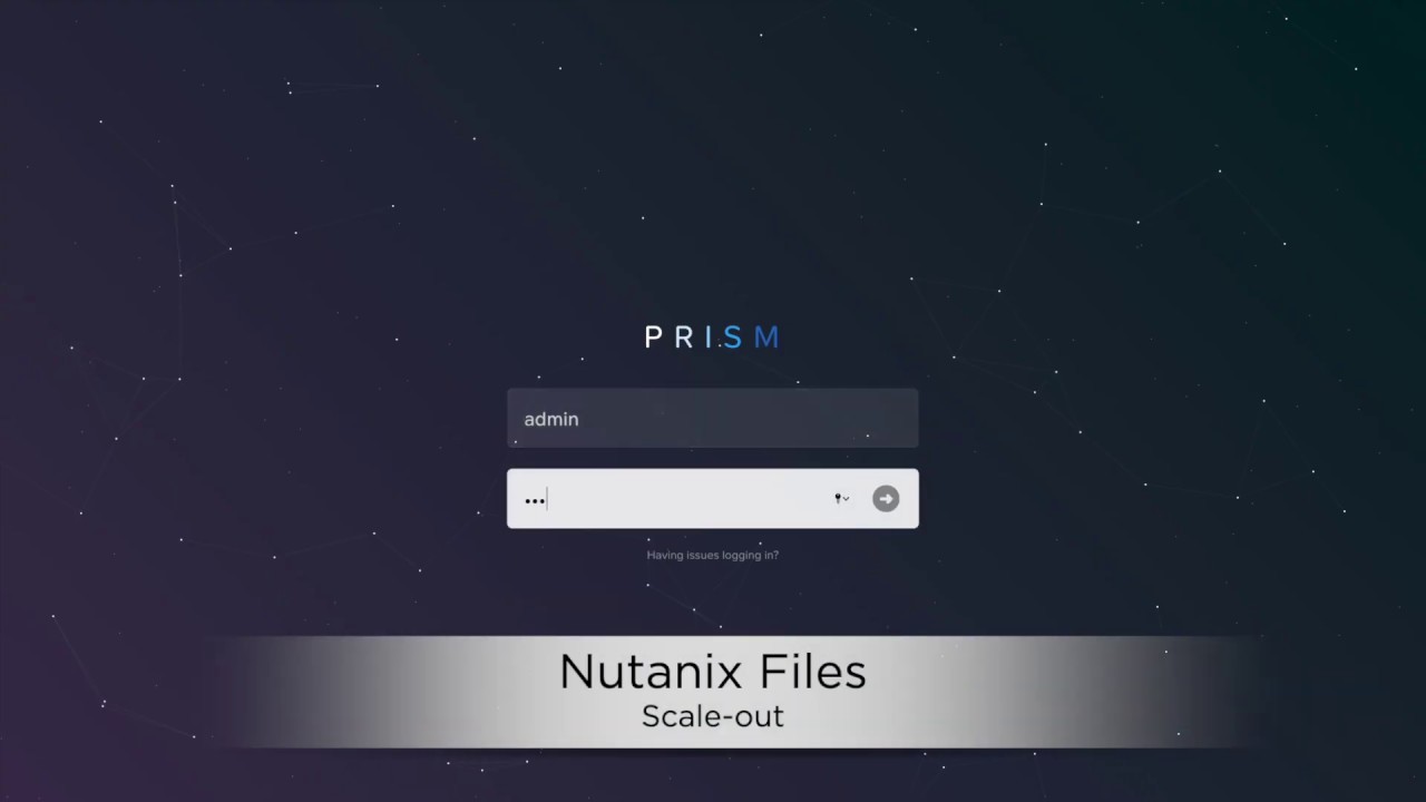 Nutanix Files - Scale-out