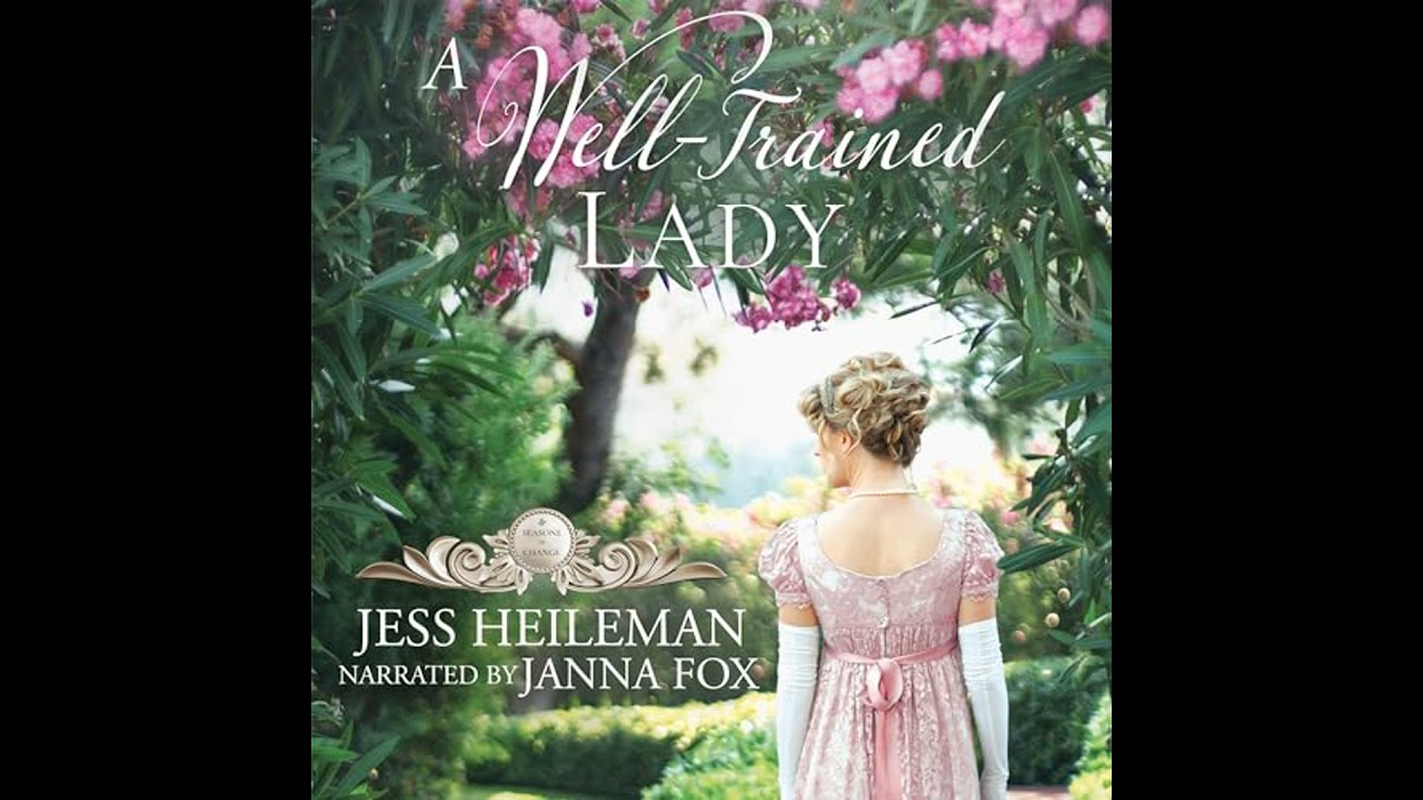 Well-Trained Lady by Jess Heileman | Full Audiobook