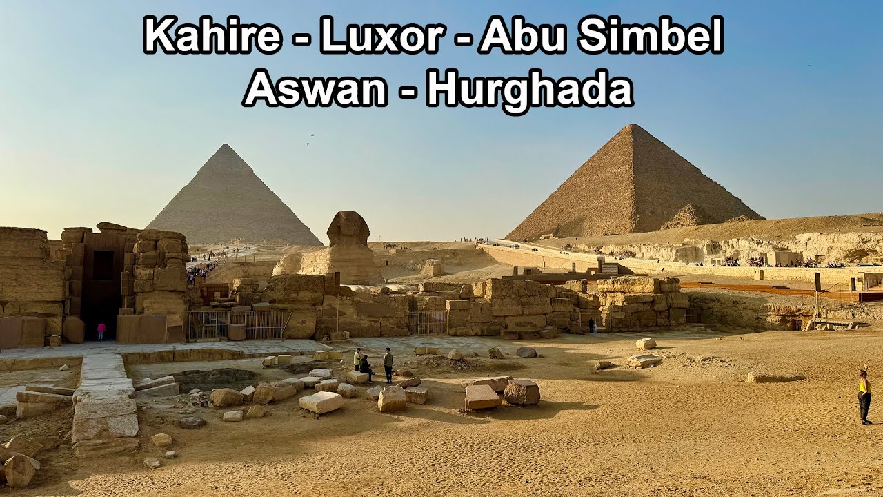 Mısır İ&ccedil;in Rehber Video - Vize, B&uuml;t&ccedil;e, Rota Planlama, Konaklama ve Ulaşım T&uuml;yoları
