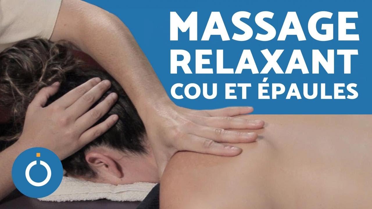 MASSAGE COU ET ÉPAULES 💆 (Massage RELAXANT)