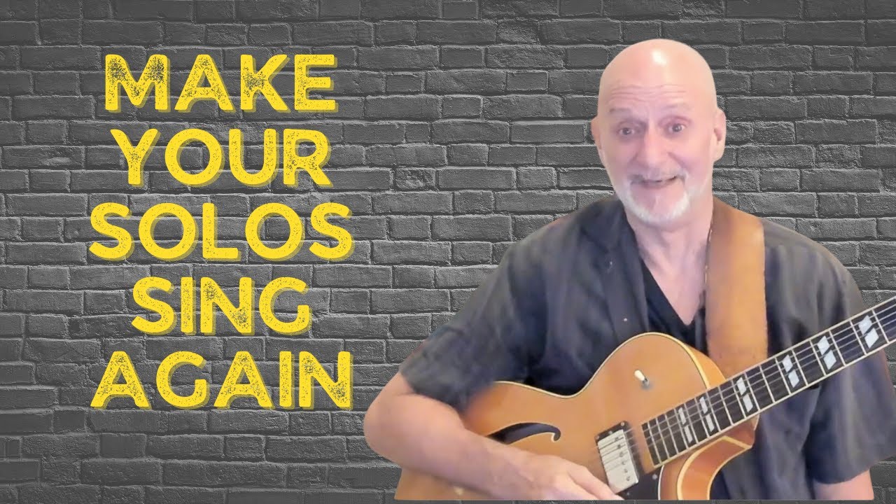 Revisiting Pentatonics:  Play Jazz Guitar Solos With Feeling