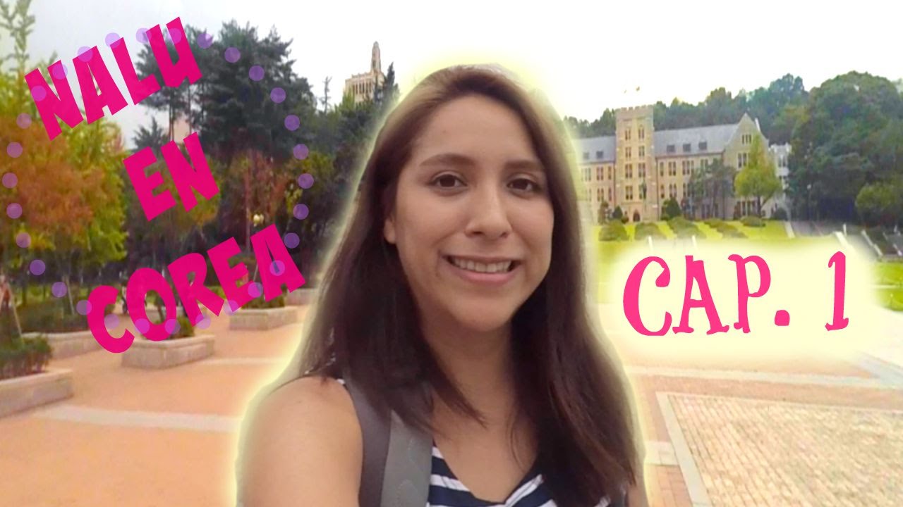 1ER DIA UNIVERSIDAD! NALU EN KOREA # 1/ First day of University in Korea