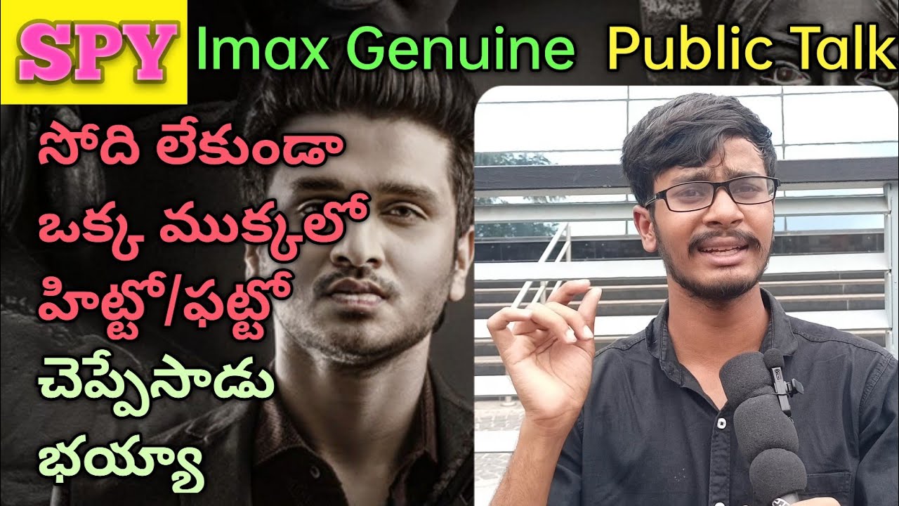SPY Movie Genuine Public Talk | SPY Movie Genuine Public Response| SPY Movie Genuine Public Review
