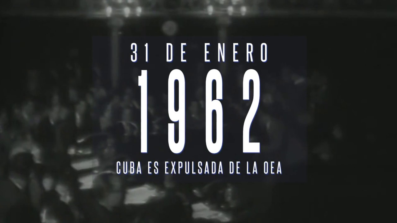 Cuba es expulsada de la OEA
