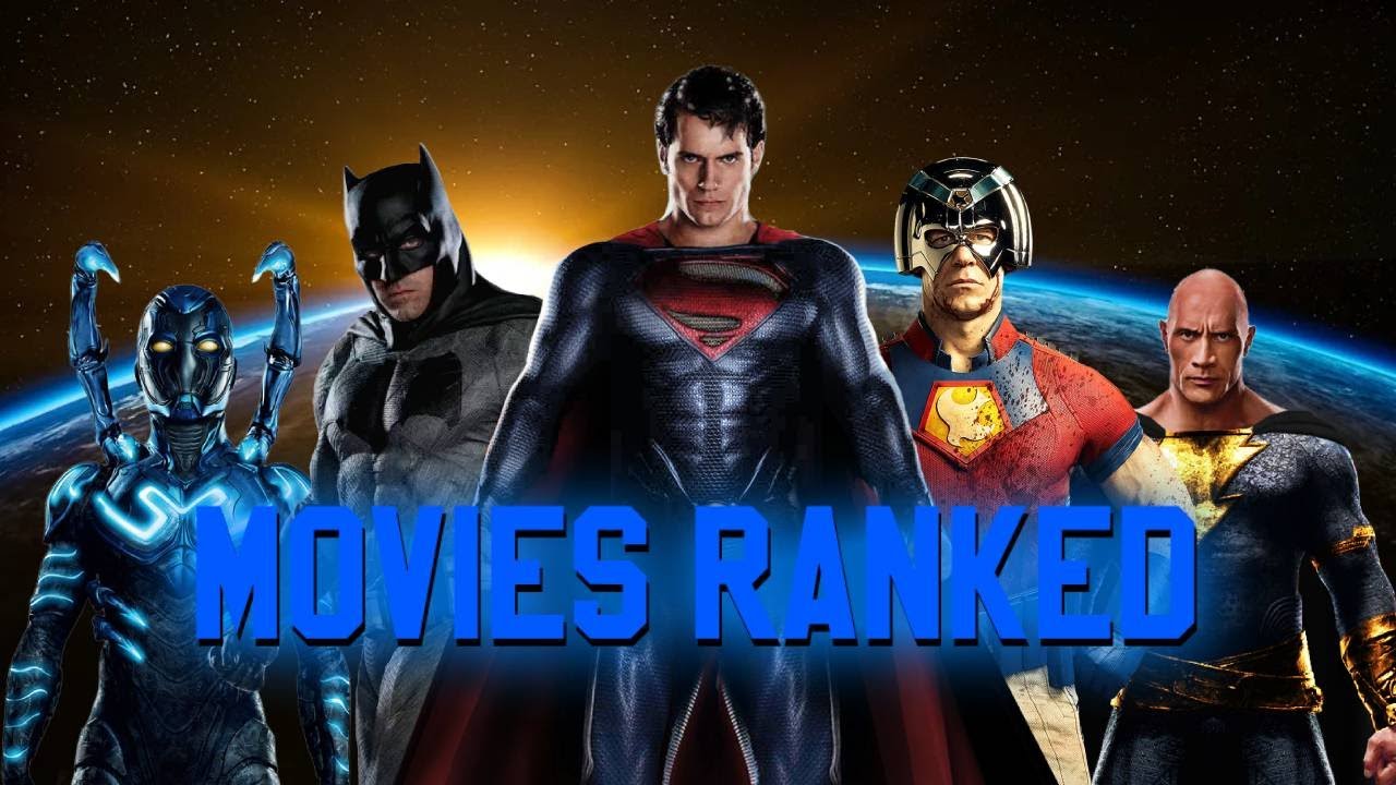DCEU Movies Ranked! FINAL UPDATE!!! w/ pros & cons