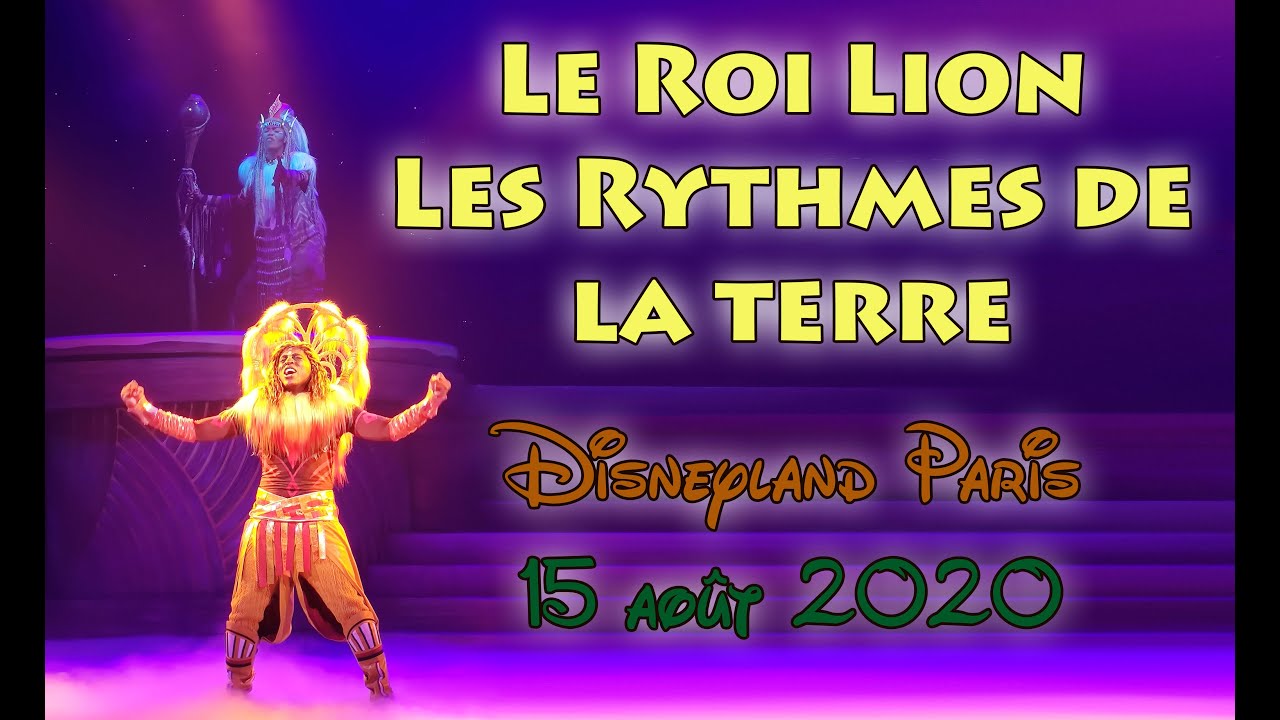Le Roi Lion Les Rythmes de la Terre - Première officielle - Disneyland Paris