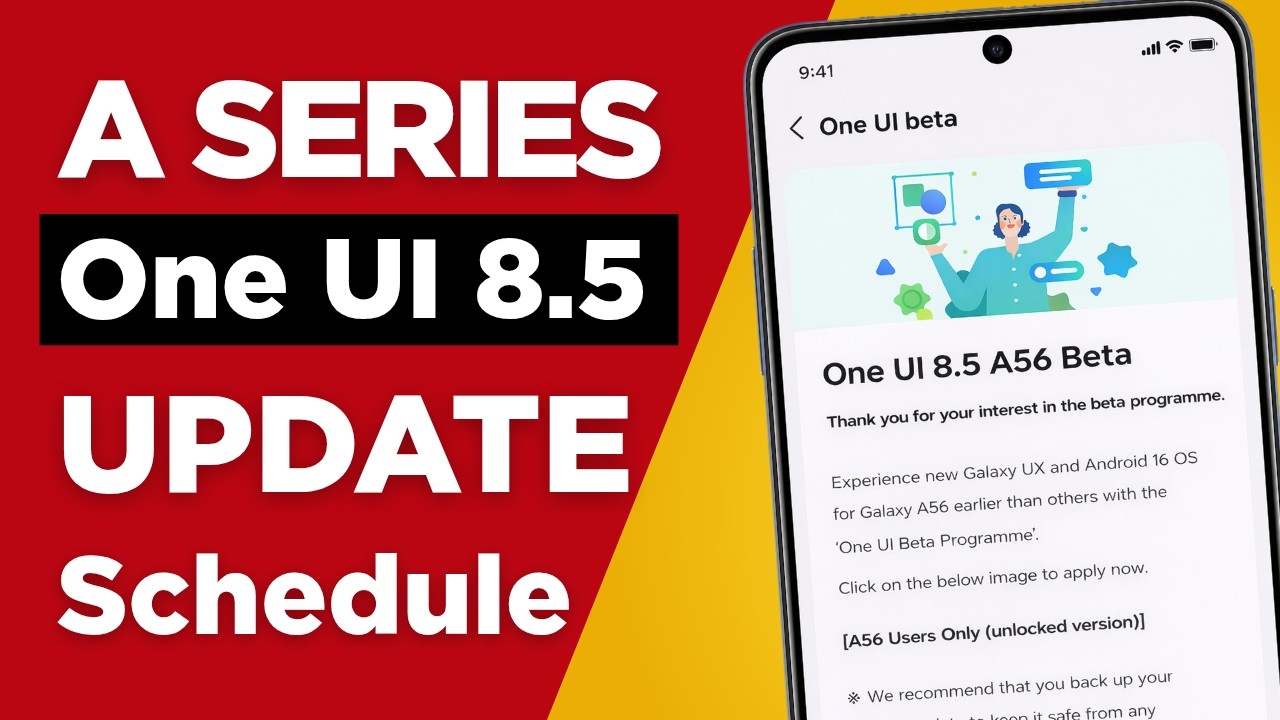 Samsung (A Series) One UI 8.5 Update: Schedule A35, A55, A73, A15, A16, A25, A34, A54, A56, A36