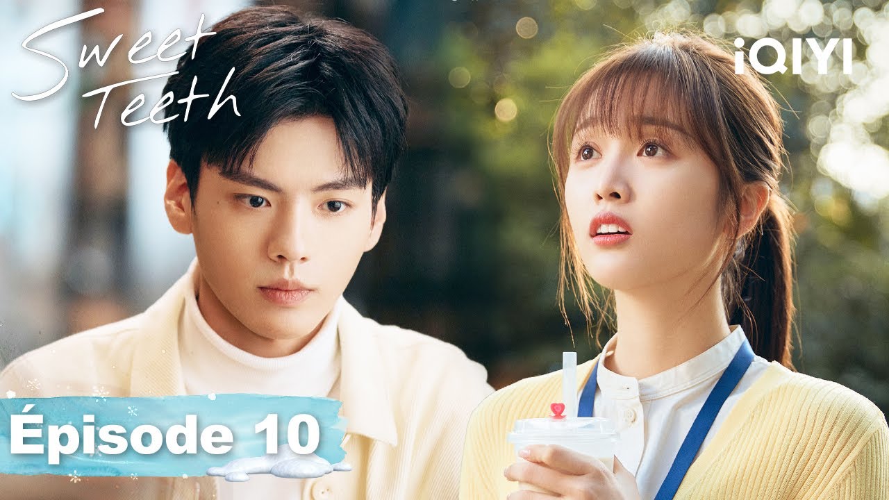 【VOSTFR | FULL】☃️🌈Sweet Teeth | EP10 | iQIYI France #世界微尘里 #iQIYI