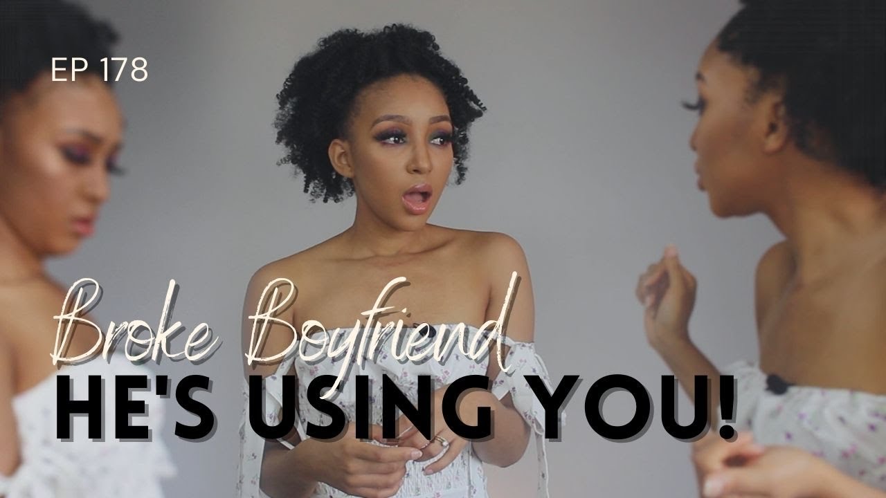 TRUTHS ABOUT DATING A BROKE GUY | Should You Support Your Man Financially | How I Do Things