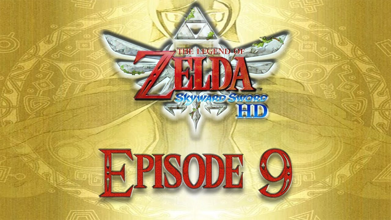 The Legend of Zelda: Skyward Sword HD - Ep. 9 Nightloft