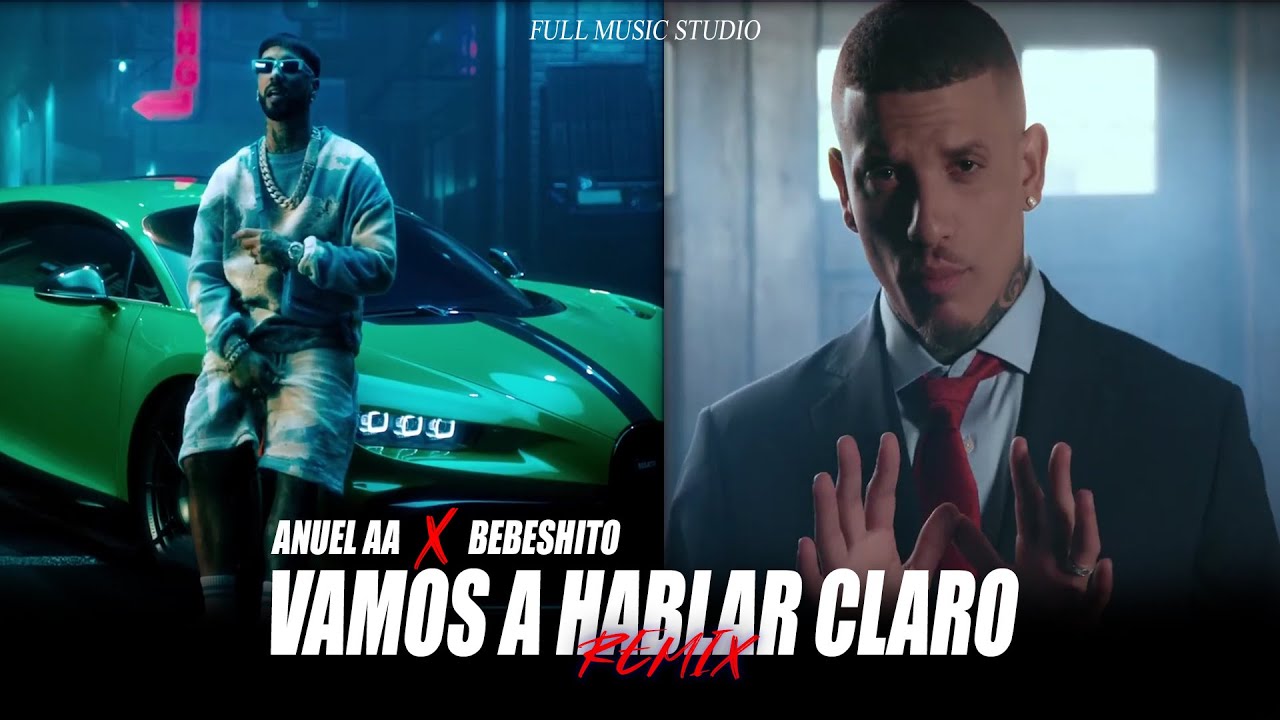 Bebeshito X Anuel AA - [Vamos A Hablar Claro Remix] ( IA )
