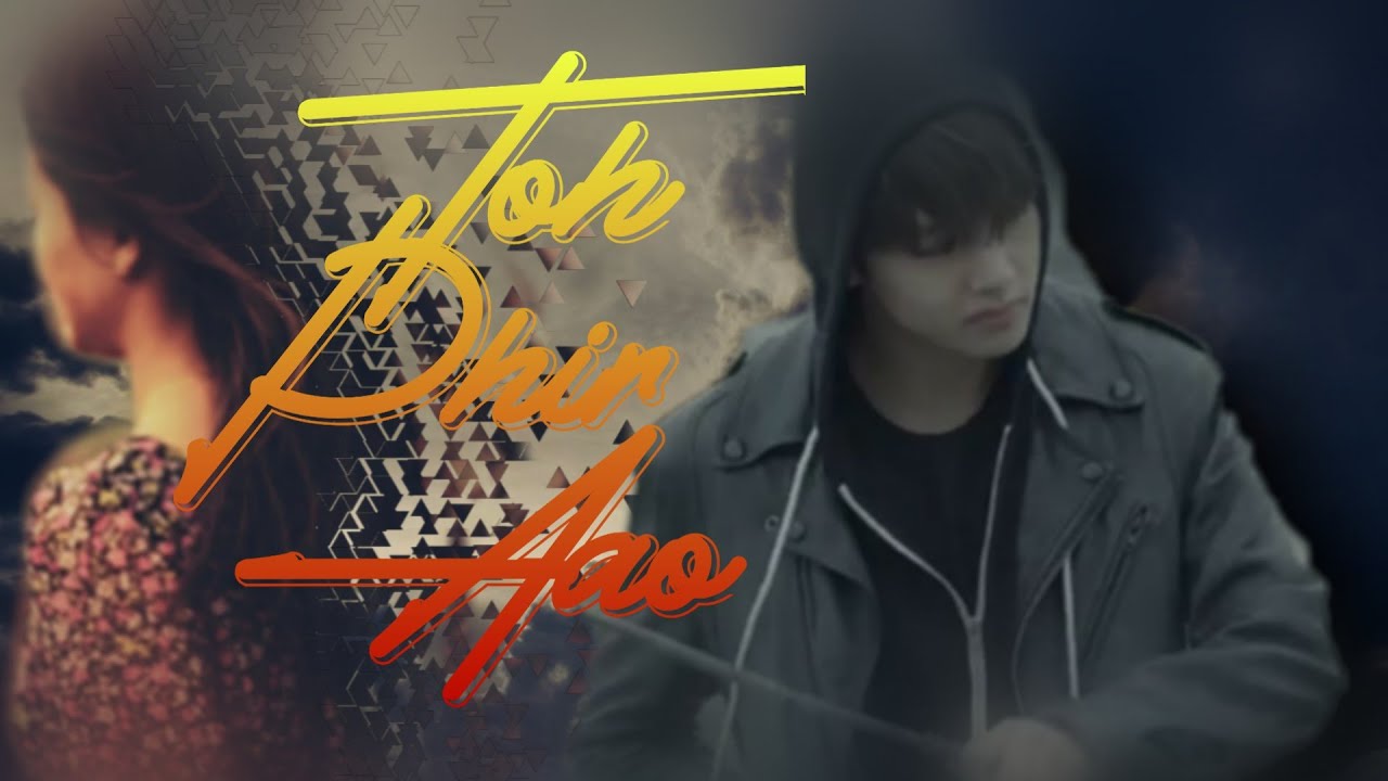 Bts Kim Taehyung (Toh Phir Aao)