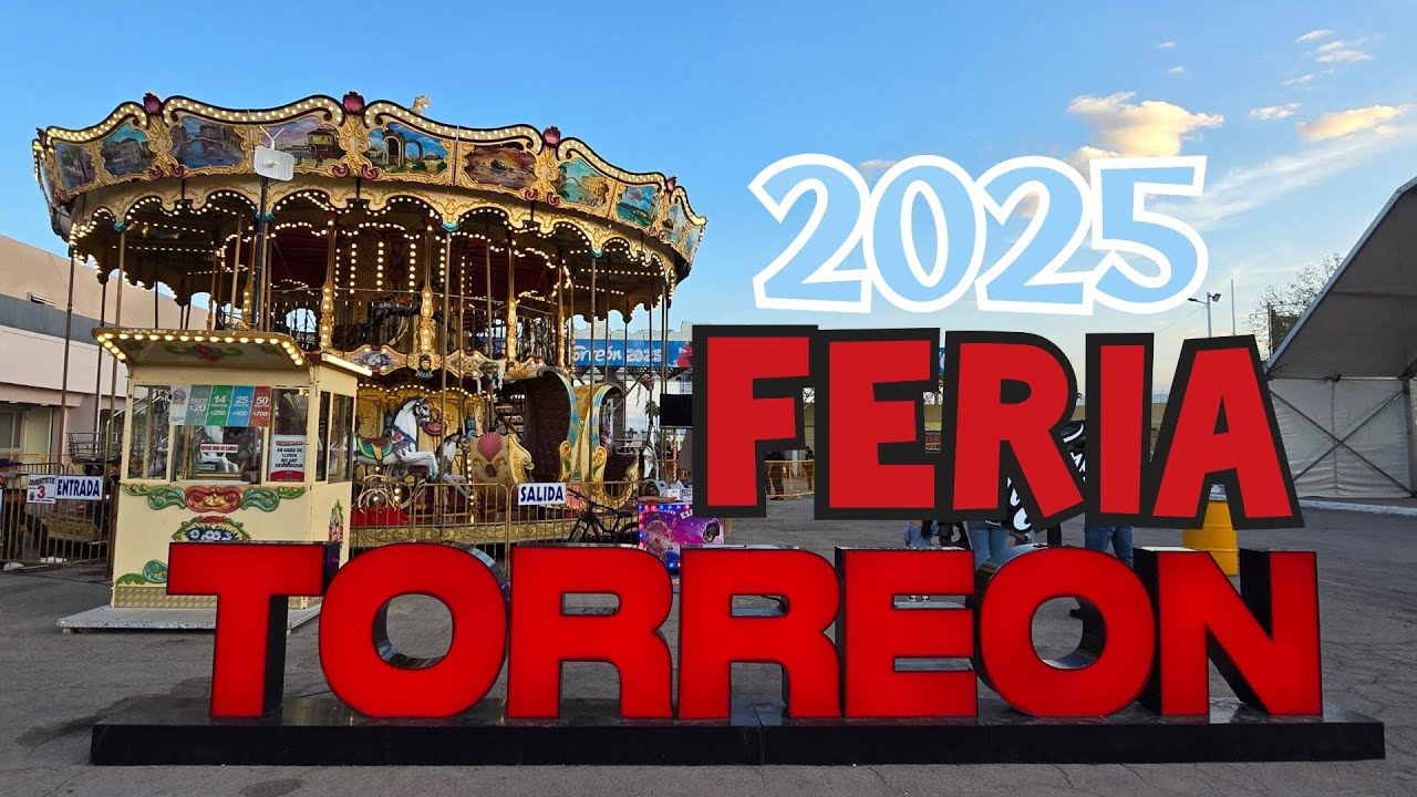 FERIA TORREON 2025