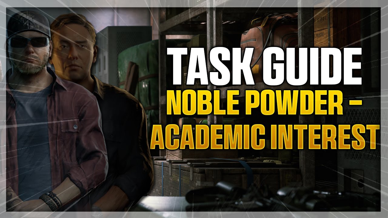 Academic Interest OR Noble Powder - Gray Zone Warfare Task Guide