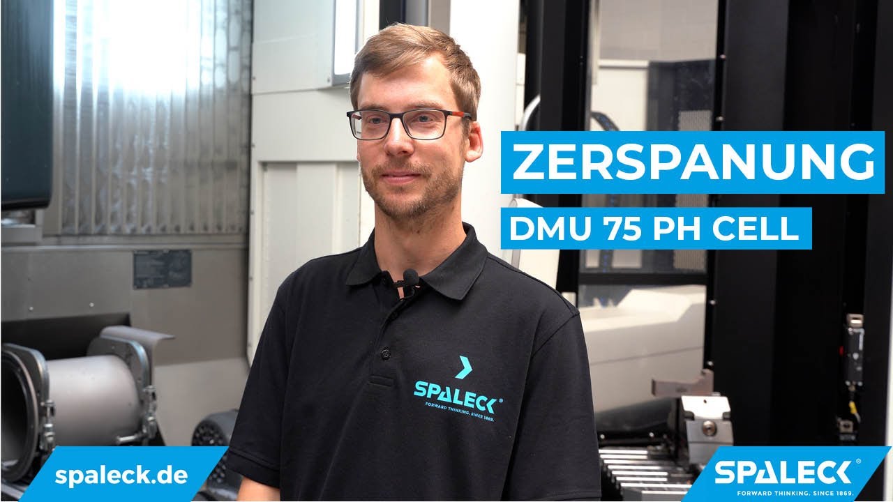 DMU 75 monoBlock PH Cell 300 - Zerspanung & mechanische Bearbeitung