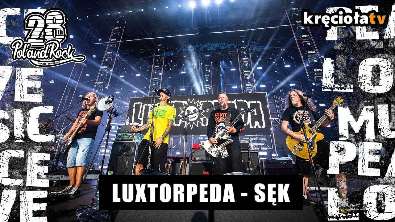 Luxtorpeda - Sęk #polandrock2022