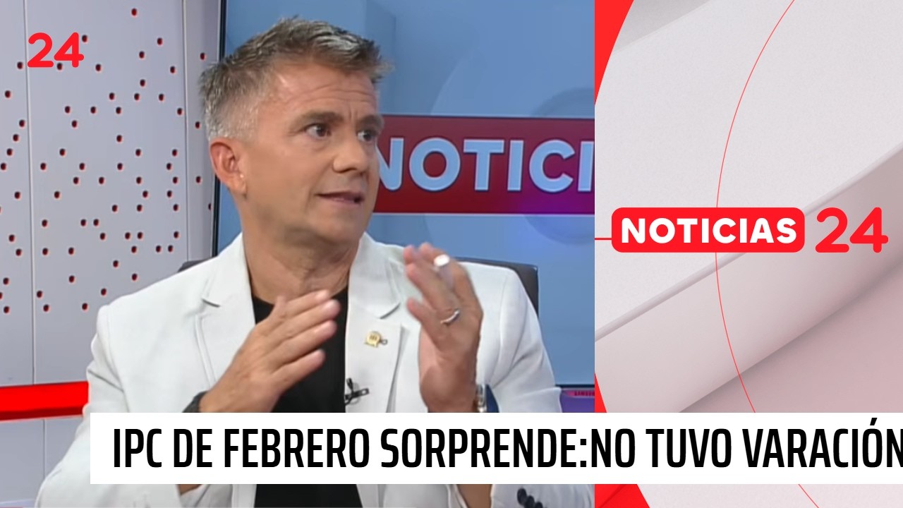 IPC de febrero sorprende: no tuvo variación