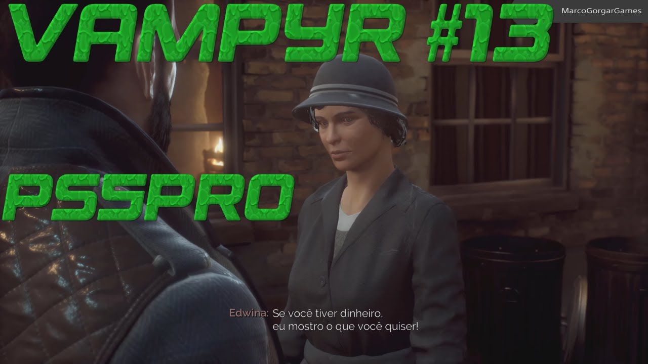Vampyr #13- Hsiao Shun salva, Jimmy Fagulha Barlow. Archer, Rufus, Stella, Seymour e Ichabod PS5