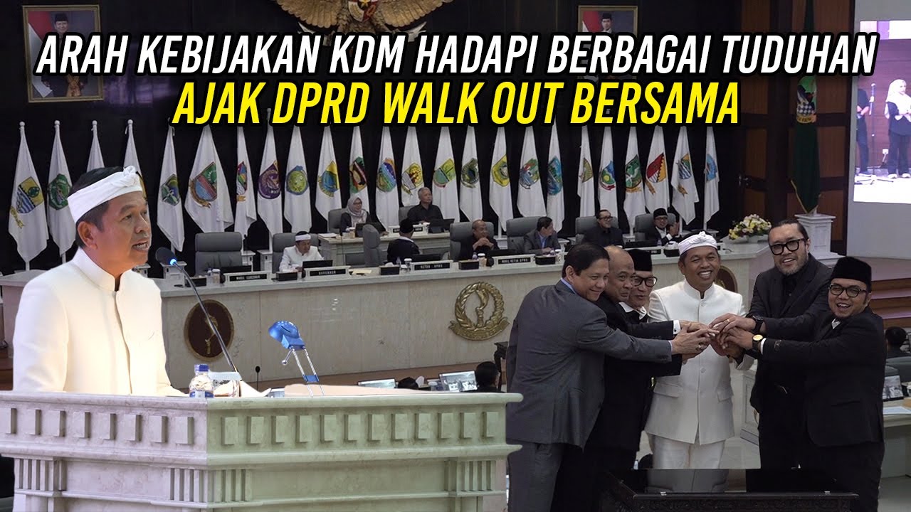 INI ARAH KEBIJAKAN KDM HADAPI BERBAGAI TUDUHAN | AJAK DPRD WALK OUT BERSAMA