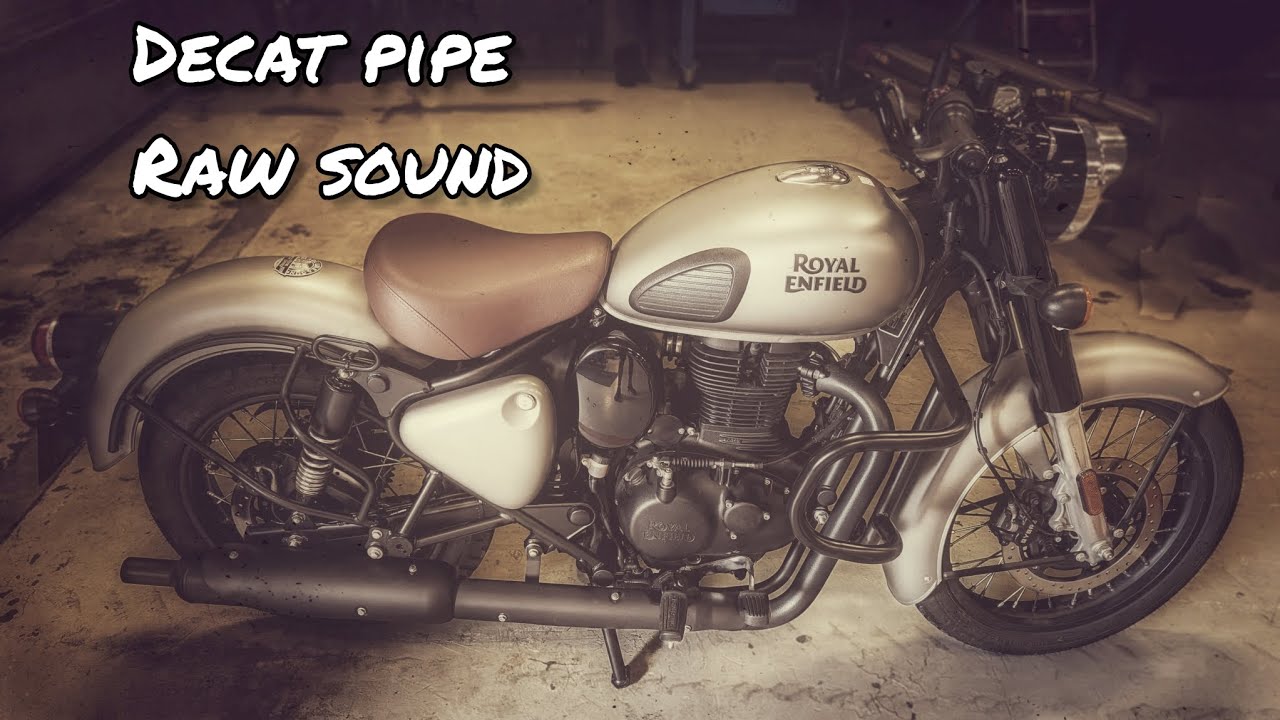 Royal Enfield Classic 350 + Decat pipe + Dna filter. Raw sound.