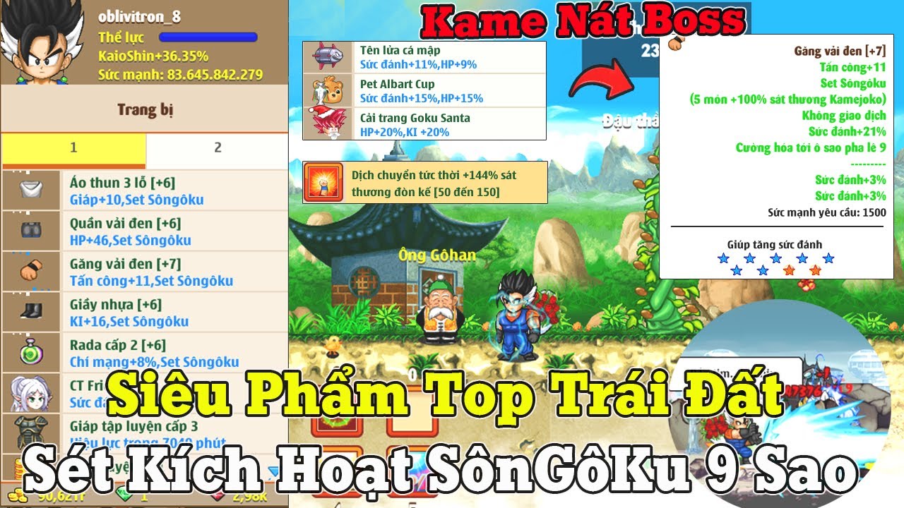 Ngọc Rồng Online - Nâng Cấp Siêu Phẩm Kích Hoạt SônGôKu 9 Sao...Sức Mạnh Kame Boss Tuyệt Đối