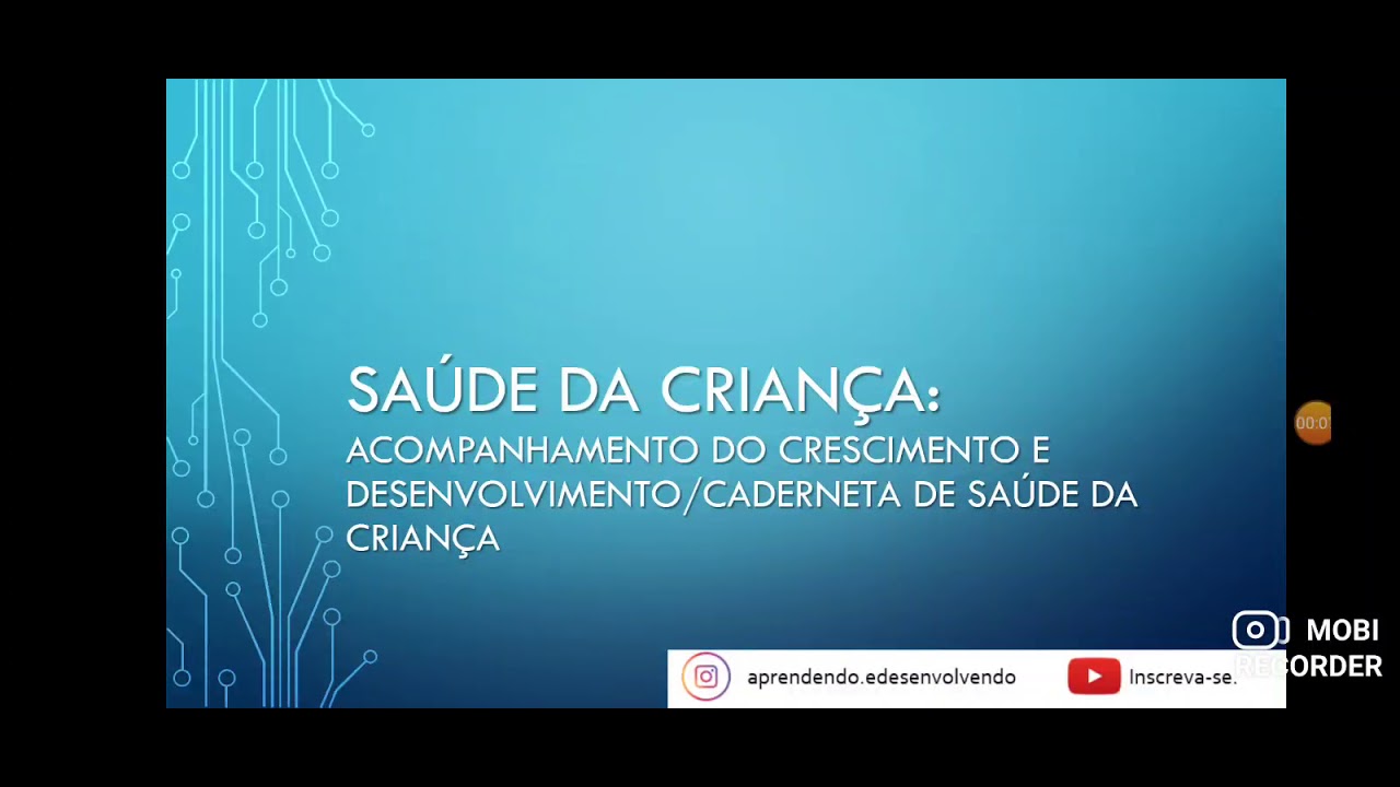 Saúde da Criança - acompanhamento e desenvolvimento - parte 5