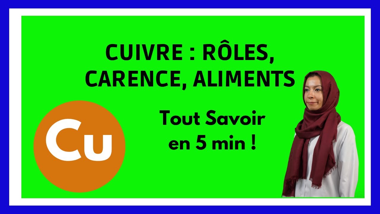 Tout savoir sur le CUIVRE et ses BIENFAITS sur notre SANTE en moins de 5 minutes