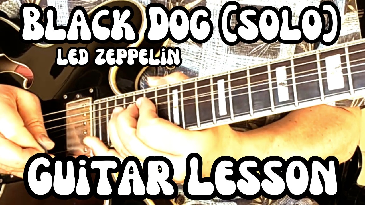 BLACK DOG Guitar Solo GUITAR LESSON Led Zeppelin w/Tabs