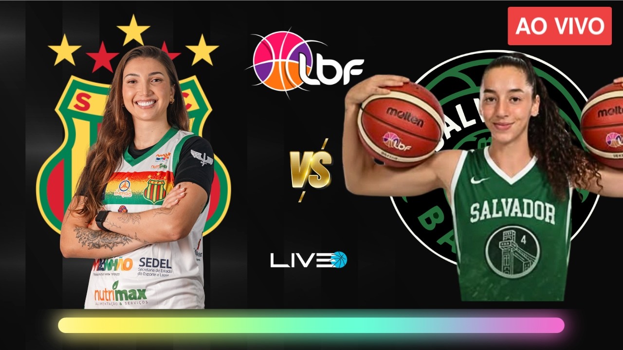 SAMPAIO x SALVADOR - AO VIVO | LBF 2026 - LIGA DE BASQUETE FEMININO