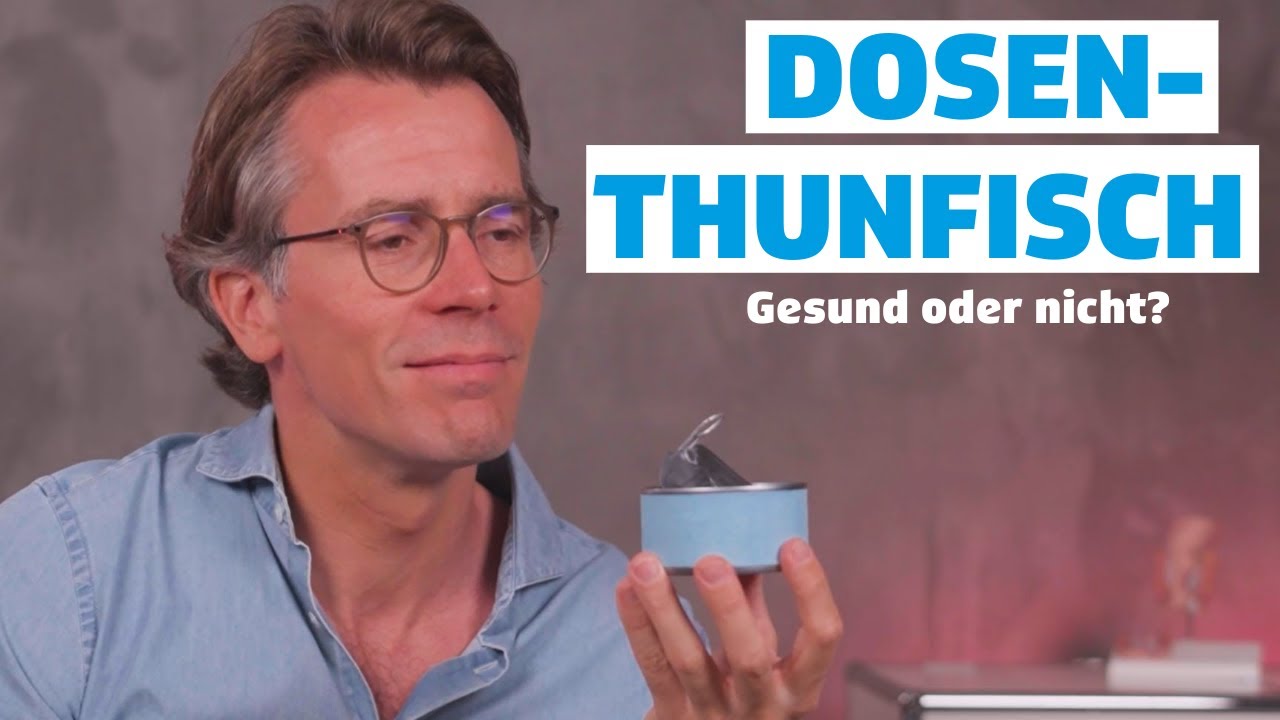Dosen-Thunfisch I Dr. Johannes Wimmer