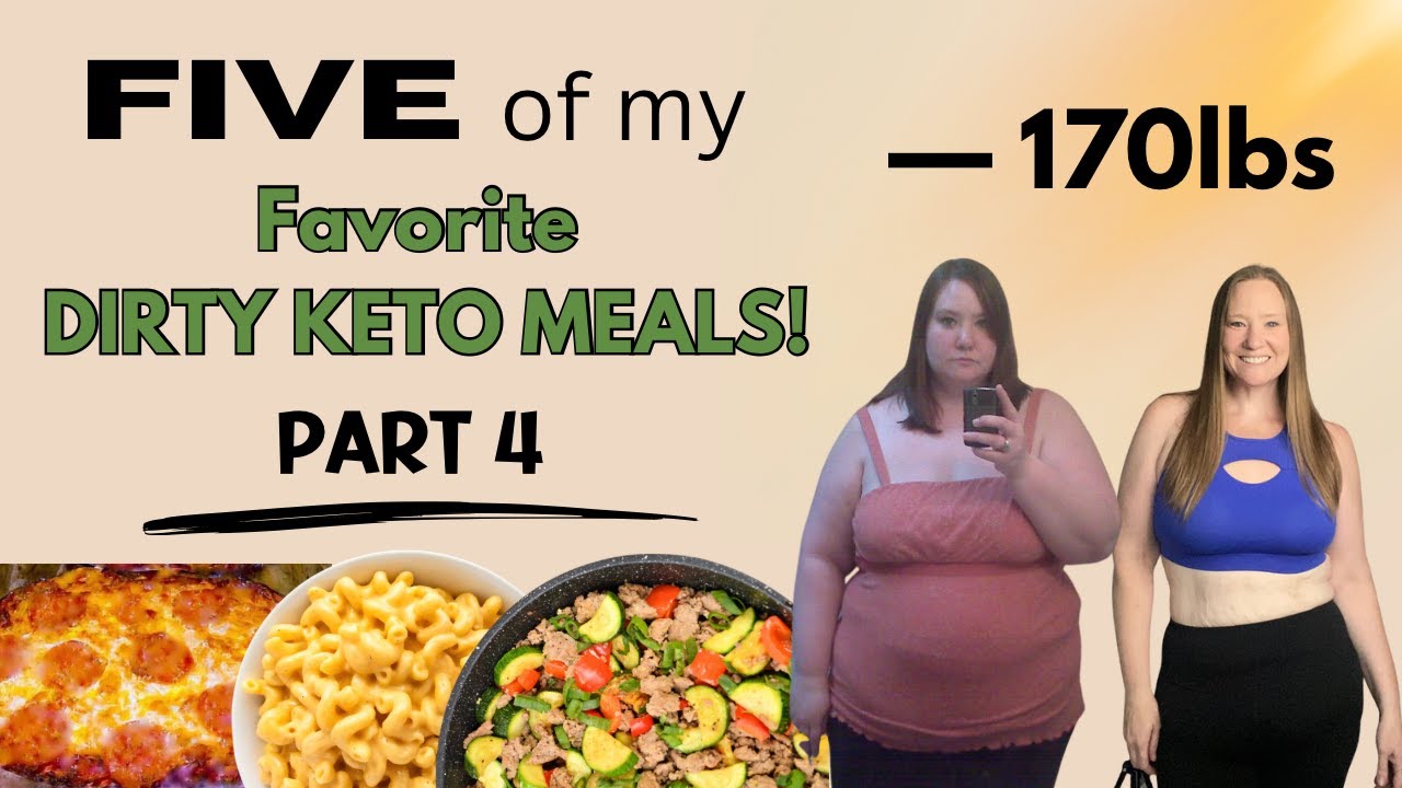 Dirty Keto Meals and Recipes for Weight Loss | 5 favorite Keto Meals | What I eat on Dirty Keto