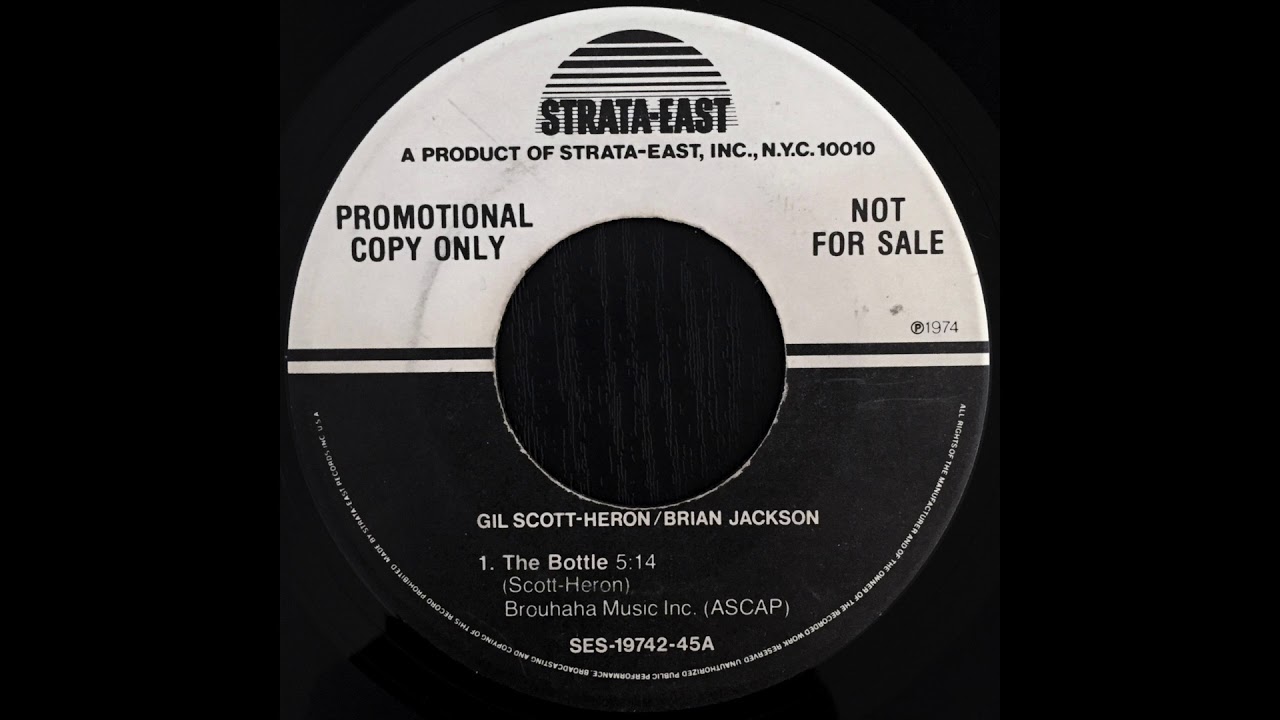 Gil Scott Heron & Brian Jackson - The Bottle