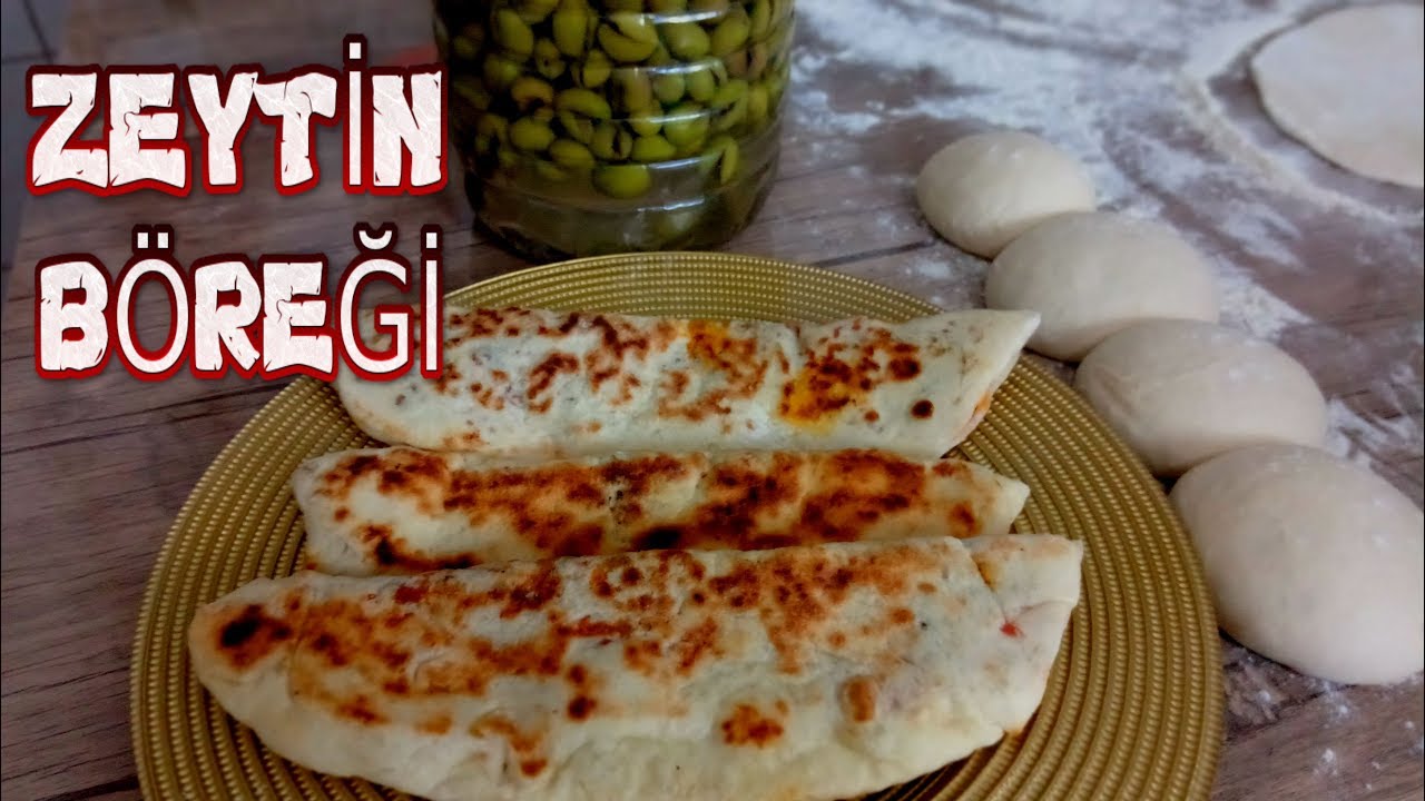 ZEYTİN BÖREĞİ NASIL YAPILIR? - ZEYTİN BÖREĞİ TARİFİ