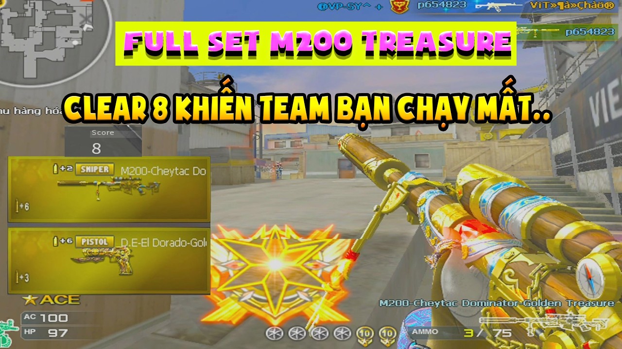 ►  Full Set M200 Treasure - Clear 8 khiến team bạn chạy bỏ map