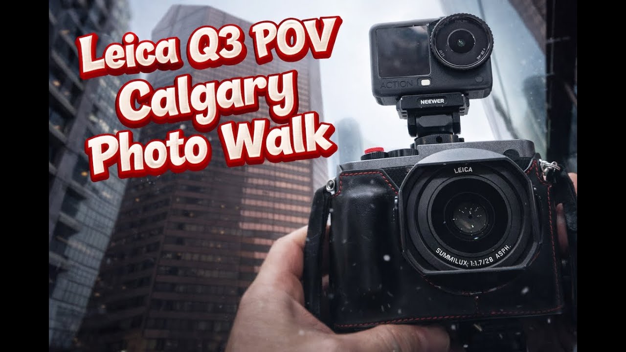 Calgary Photo POV with a Leica Q3