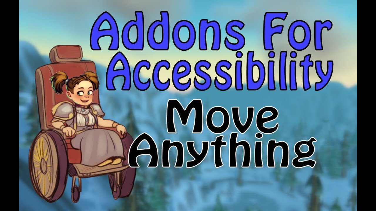 MoveAnything - Addons for Accessibility (World of Warcraft)