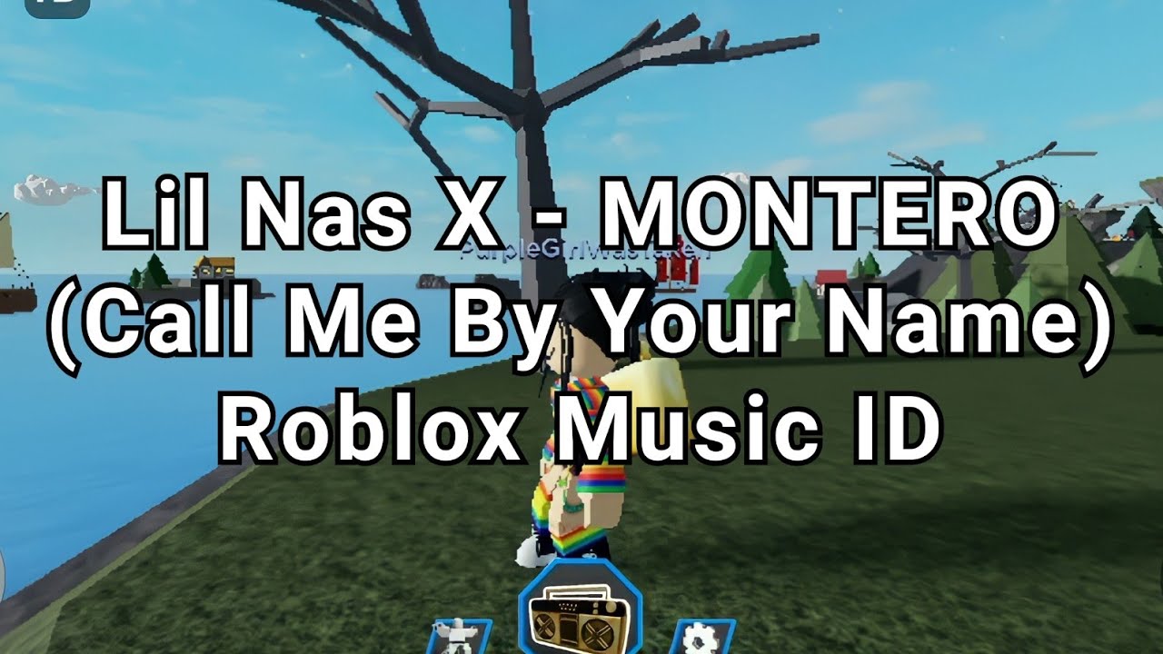 Lil Nas X - MONTERO (Call Me By Your Name) || Roblox Music ID