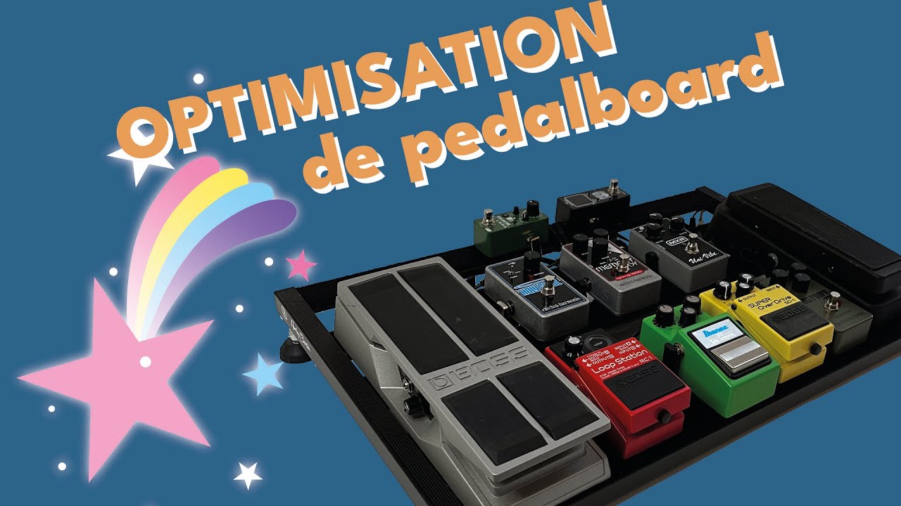Trucs et astuces d’optimisation : Le pedalboard de Samuel comme cas concret 🎛️