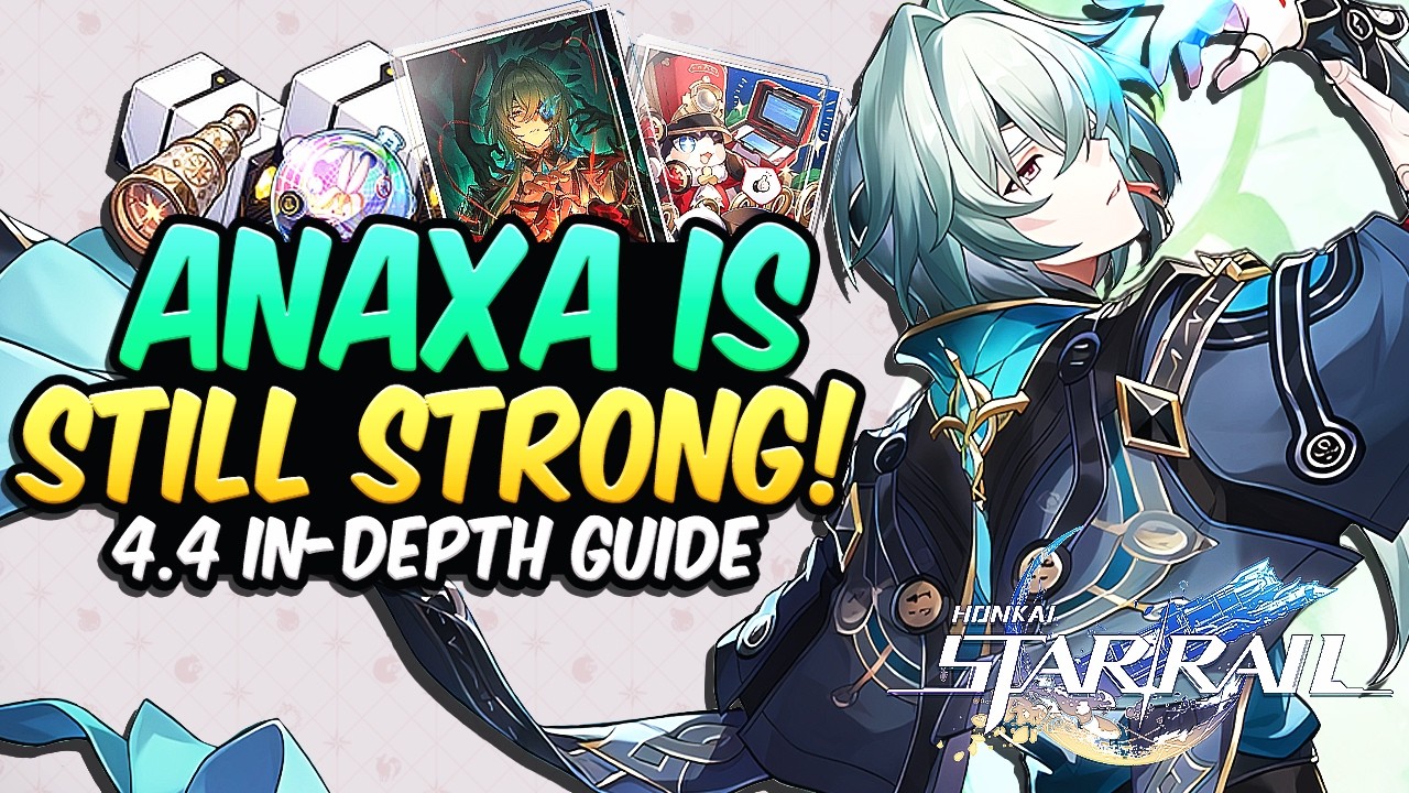 *4.4 UPDATED* Anaxa Guide! | Best Lightcones, Relics & Teams | Honkai: Star Rail