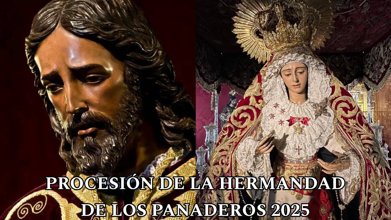Procesion de la Hermandad de los Panaderos 2025