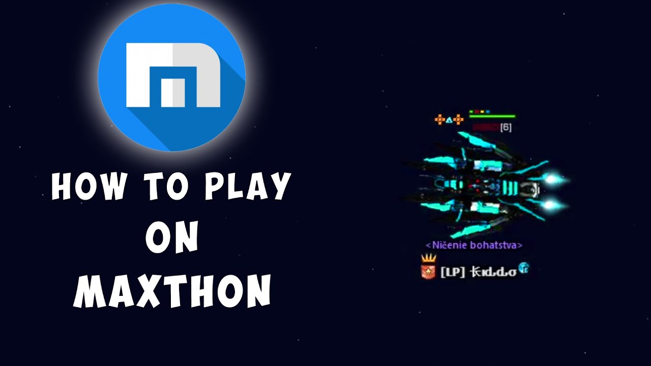 How To Play On MAXTHON |DarkOrbit 2024