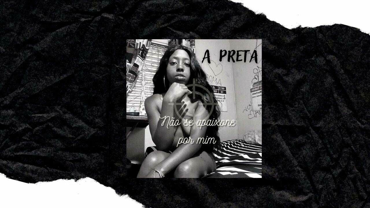 A PRETAA - Não se apaixone por mim (Prod. Neguse Anbesa)