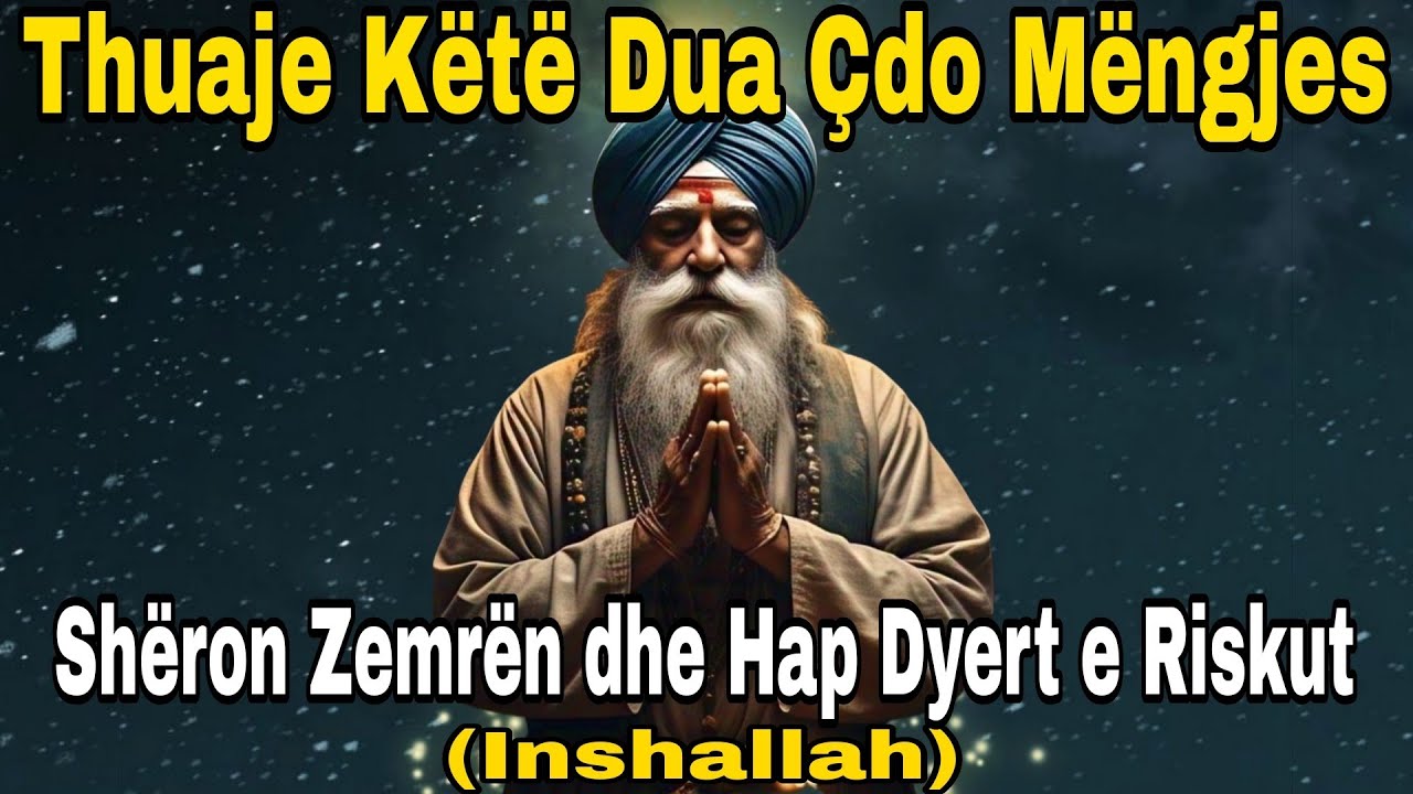 🔴Me këtë lutje të mëngjesit, Zoti do të hapë dyert e rizkut, bekimit dhe lumturisë në jetën tënde,