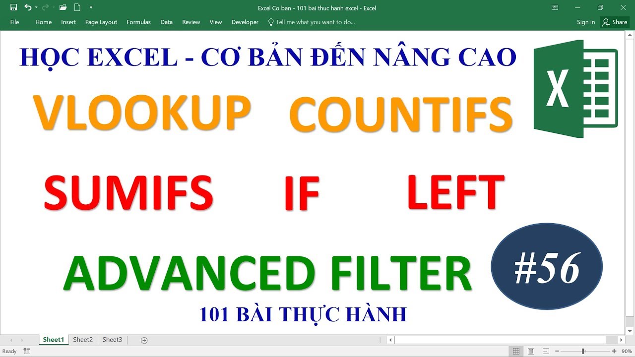 Học Excel từ cơ bản đến nâng cao - Bài 56 Hàm Vlookup Sumifs Countifs IF Left Advanced filter
