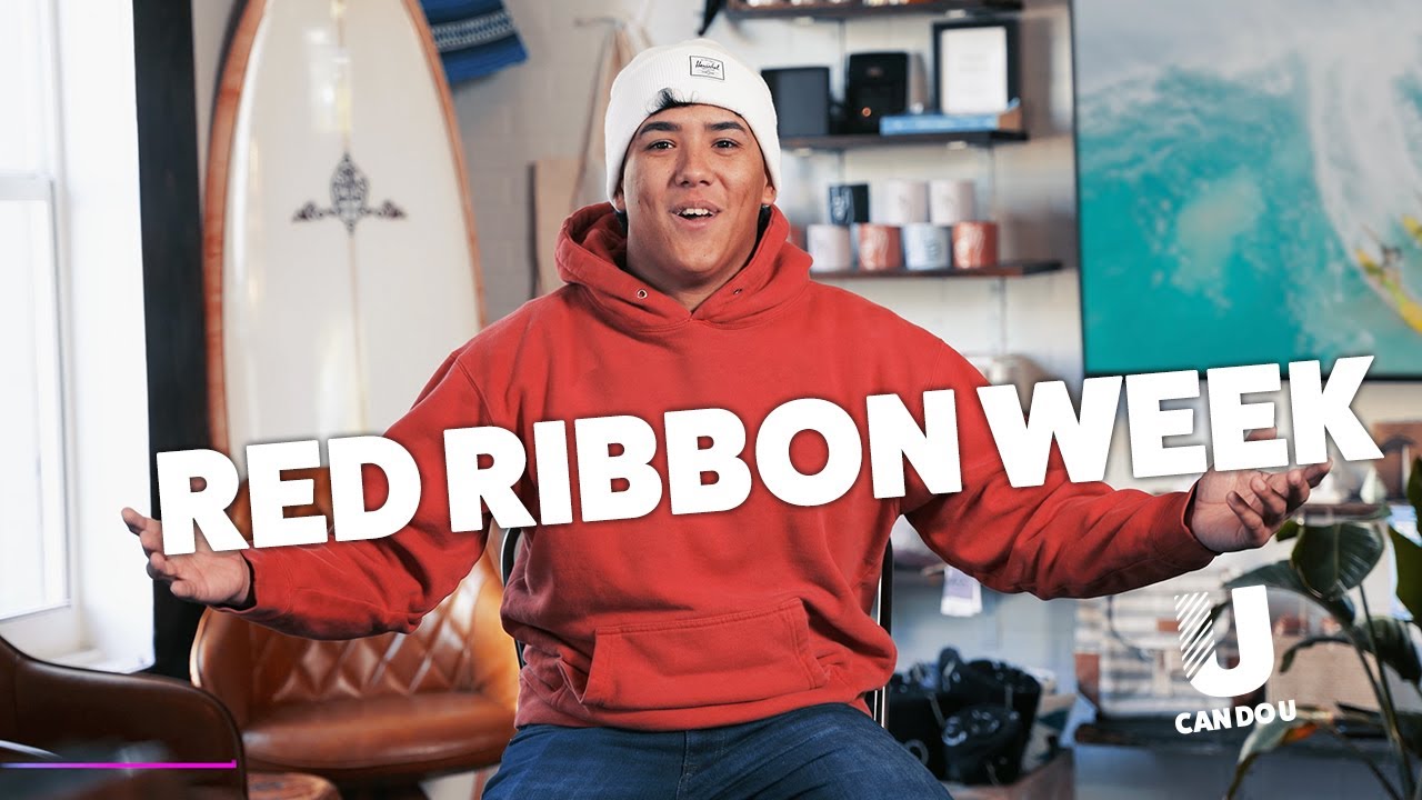 Red Ribbon Week | Can Do U | High School Life and People Skills