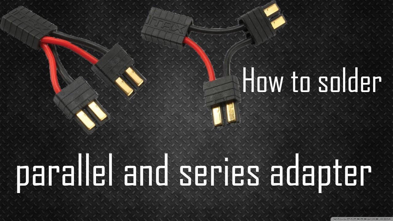 [TIPS&TRICKS] How to solder parallel and series adapters