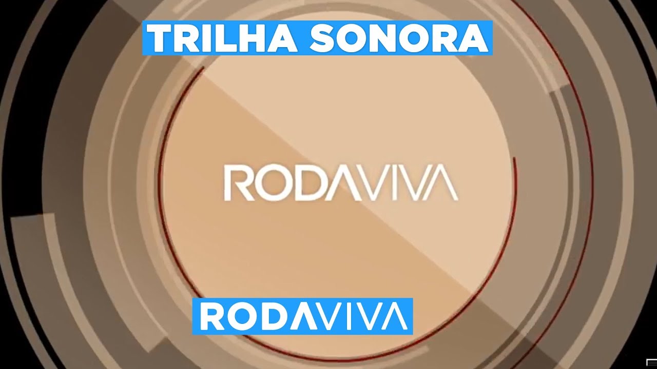[Arquivo] Trilha Sonora do Roda Viva - 2017