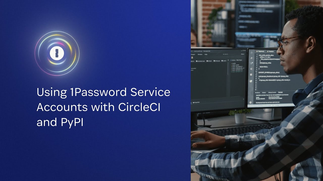 Using 1Password Service Accounts with CircleCI and PyPI