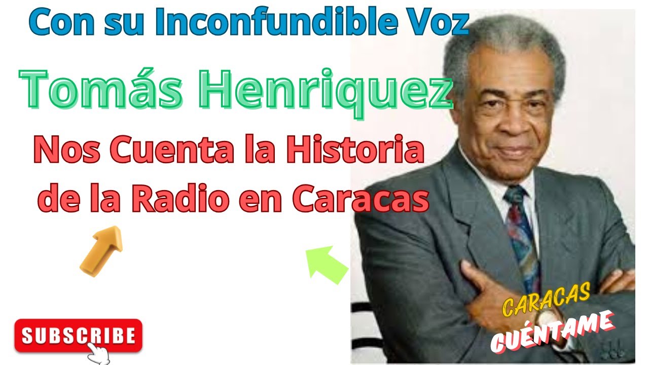 La Historia de la Radio, contada por Tomás Henriquez