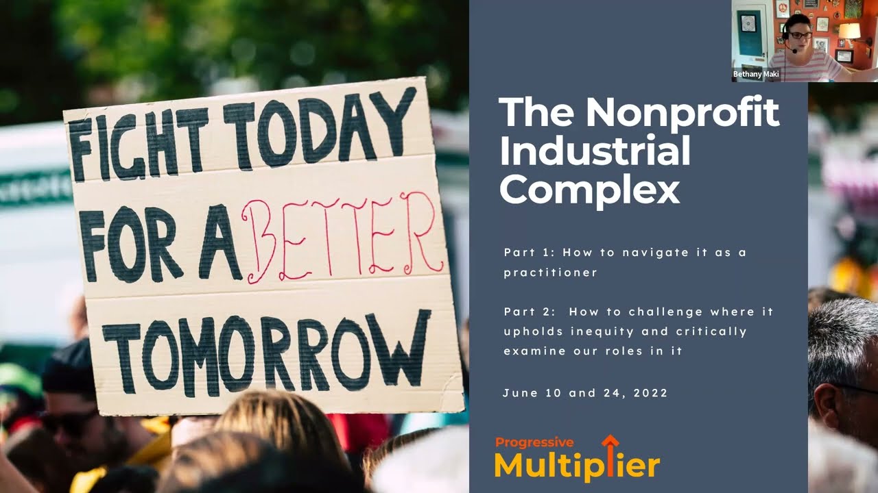 The Nonprofit Industrial Complex - Part 1 (06-10-2022)